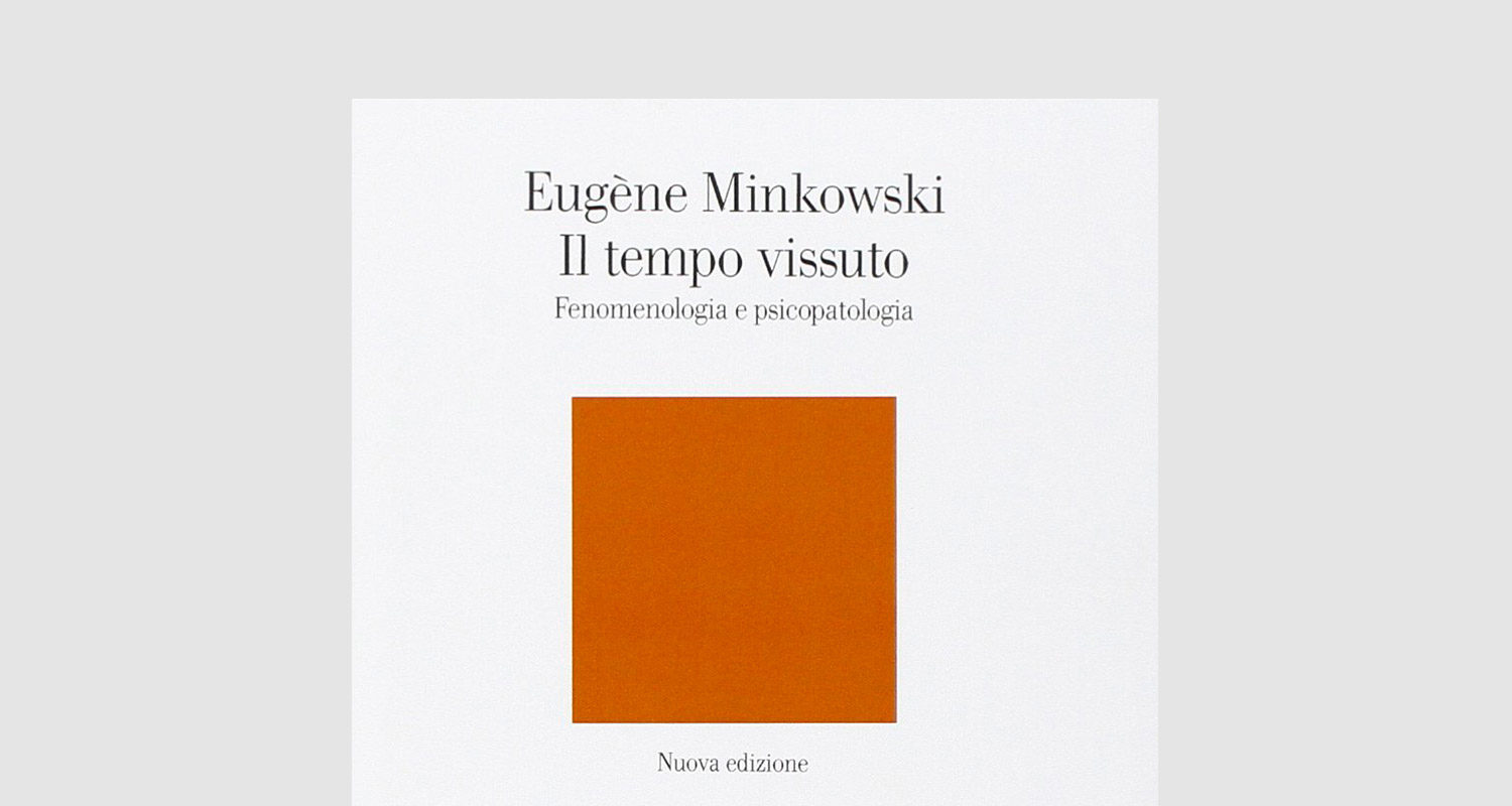 Eugène Minkowski, Il tempo vissuto